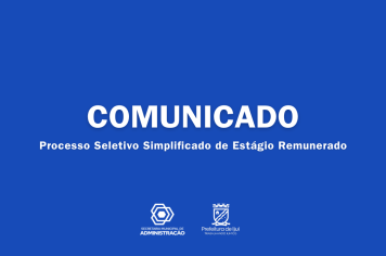 Secretaria de Administração emite comunicado referente ao Processo Seletivo de Estágio