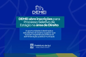 DEMEI abre inscrições para processo seletivo de estágio na área de Direito