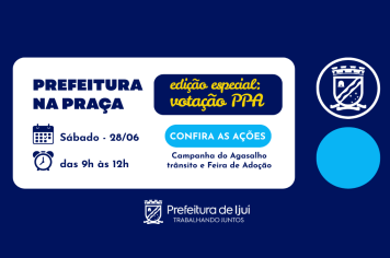 Prefeitura na Praça irá acontecer no sábado