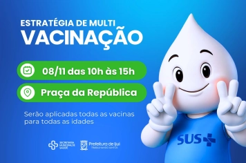 SMS realiza multivacinação no sábado, 8