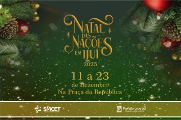 Natal das Nações em Ijuí inicia dia 11 de dezembro