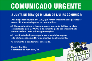 A Junta de Serviço Militar de Ijuí comunica