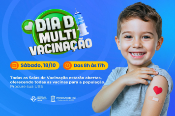 Sábado acontece o Dia D de Multivacinação