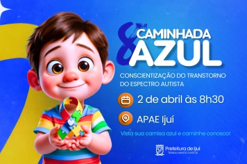 A Prefeitura de Ijuí em parceria com o COMPED realizará a 8ª Caminhada Azul