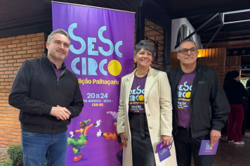 Sesc Circo foi lançado oficialmente em Ijuí