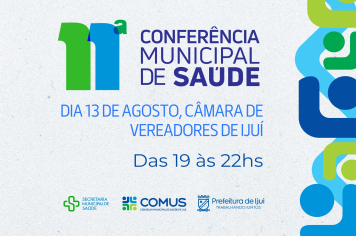11ª Conferência Municipal de Saúde acontecerá em 13 de agosto