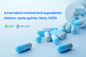 Farmácia Central não terá atendimento ao público na manhã do dia 2