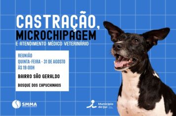 Reunião sobre castração em microchipagem será realizada no bairro São Geraldo