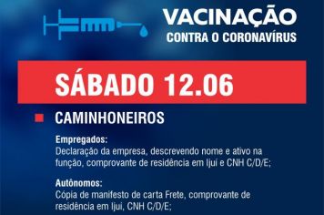 Caminhoneiros serão vacinados!