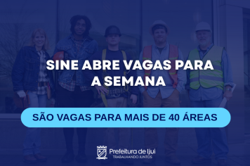 Sine abre vagas de emprego para a semana