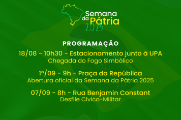 Confira a programação da Semana da Pátria 2025