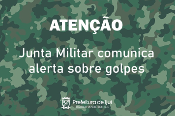 Junta Militar comunica alerta sobre golpes