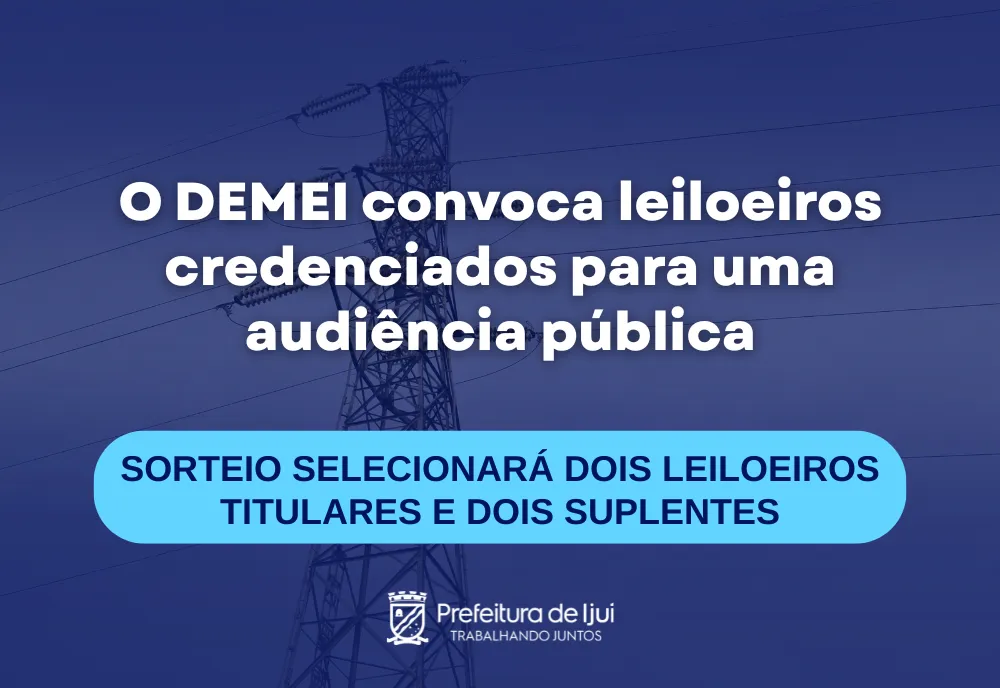 DEMEI convoca leiloeiros credenciados para uma audiência pública