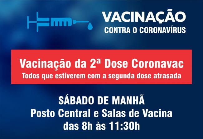Vacinação 2ª Dose Coronavac