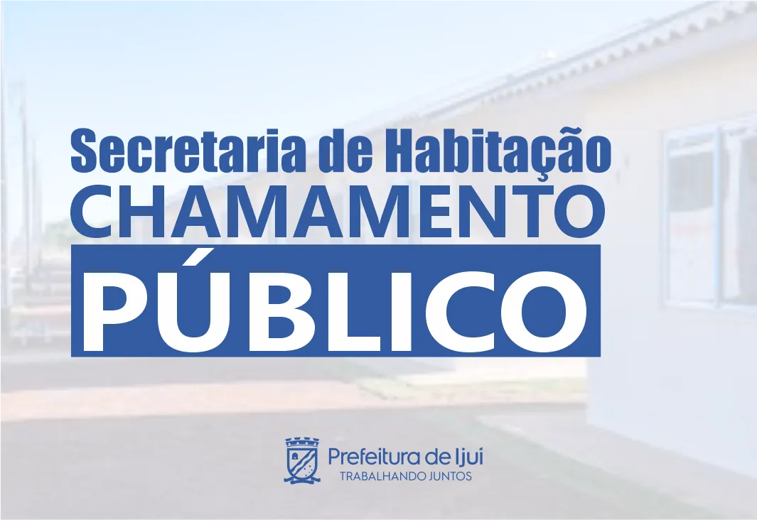 Edital Chamamento Público Bairro Tancredo Neves