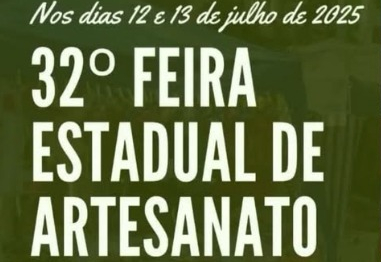 32ª Feira Estadual do Artesanato será realizada nos dias 12 e 13