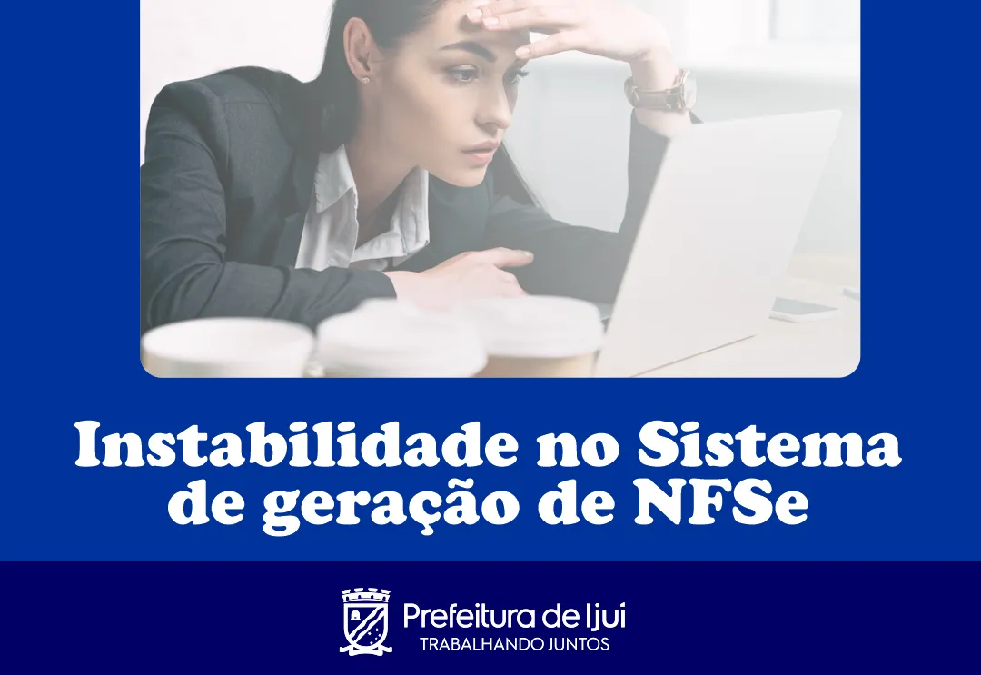 Empresas prestadoras de serviços enfrentam dificuldades na emissão obrigatória da NFS-e nacional e RFB confirma instabilidade