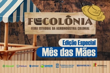 Fecolônia especial, alusiva ao Dia das Mães, inicia hoje