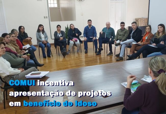 COMUI incentiva apresentação de projetos em benefício do Idoso 