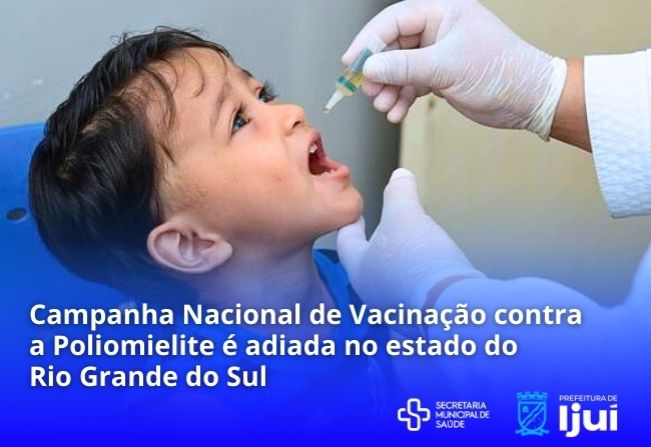 Campanha contra Poliomieliete é adiada no RS