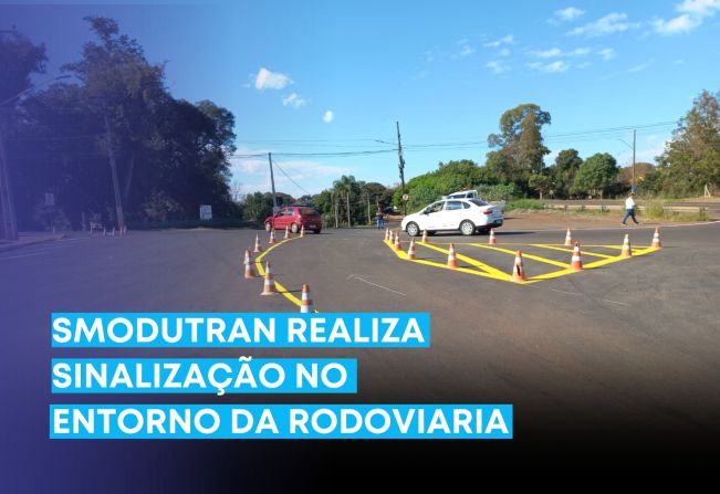 Smodutran realiza sinalização no entorno da rodoviária